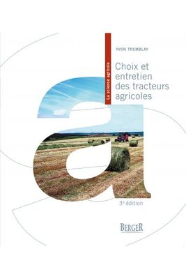 Couverture du livre Choix et entretien des tracteurs agricoles