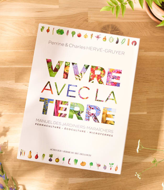 Vivre avec la Terre de Perrine et Charles Hervé-Gruyer